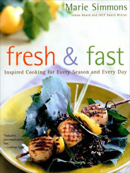 Title details for Fresh & Fast by Marie Simmons - Wait list